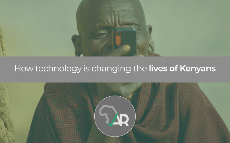 How-Technology-is-changing-the-lives-of-Kenyans