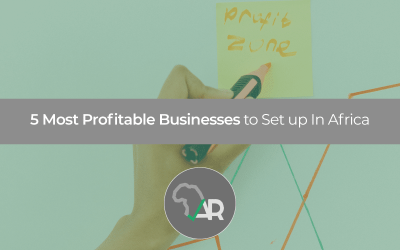 Businesses-to-set-up-in-Africa - Ideas